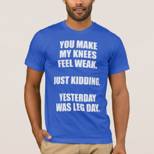 T-shirt Engraçado Dia da Perna - Humor Giro Edificador de