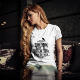 T-Shirt Engraçado Dia de as mães Engraçado