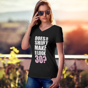 T-shirt engraçado do aniversário de 30 anos