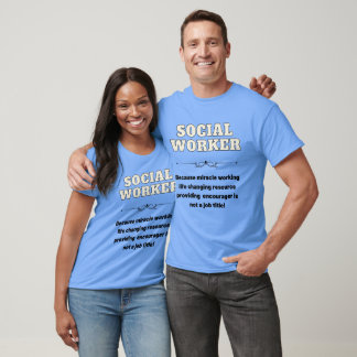 T-Shirt Engraçado do Trabalhador Social