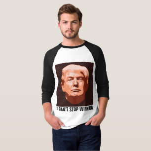 T-shirt Engraçado Donald Trump T-shirts, Não consigo parar