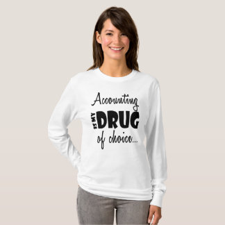 T-shirt Engraçado legal do contador - droga da
