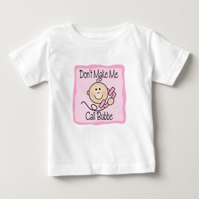 T-shirt Engraçado não me faça a chamada Bubbe (Frente)