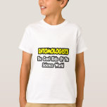 T-shirt Entomologistas... Legal Kids of Science World<br><div class="desc">Camisas de excelente e presentes para o seu entomologista favorito.</div>