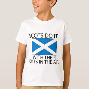 T-shirt Escoceses Fazem Isso... Com Seus Kilts No Ar