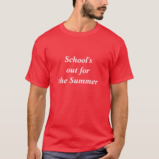 T-shirt Escola para fora para o verão (Frente)