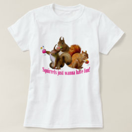 T-shirt Esquilos Só Querem Divertir-Se