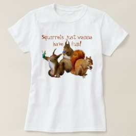 T-shirt Esquilos Só Querem Divertir-Se