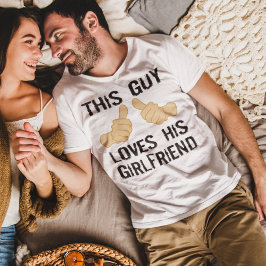 T-shirt Esta Cara ama seu Namorada