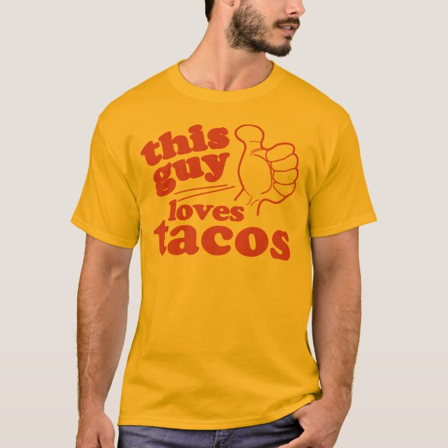T-shirt Esta Cara ou Garota adora tacos (Frente)