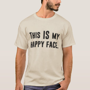 T-shirt Esta É minha cara feliz
