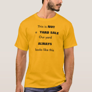 T-shirt Esta não é uma VENDA DE JARDIM
