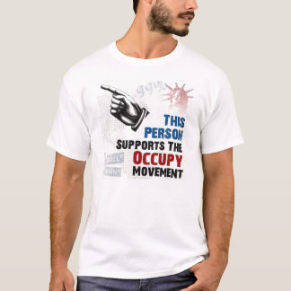 T-shirt Esta pessoa apoia o movimento da ocupação