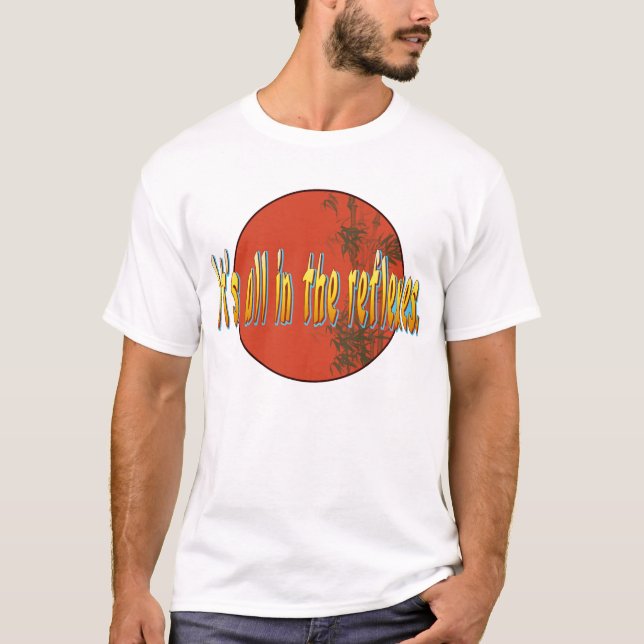 T-shirt Está todo nos reflexos (Frente)