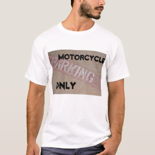 T-shirt Estacionamento de motocicleta apenas