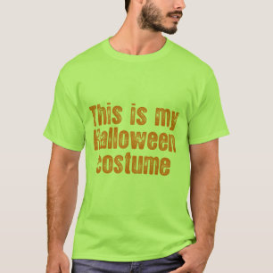 T-SHIRT ESTE É MEU TRAJE DO DIA DAS BRUXAS