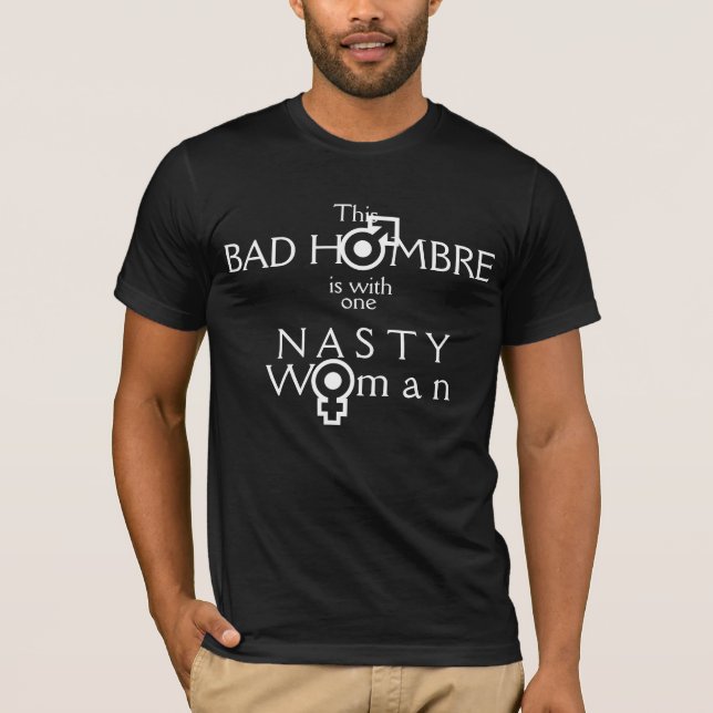 T-shirt Este Hombre mau com a uma mulher desagradável (Frente)