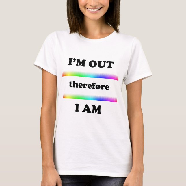T-shirt Estou fora, portanto estou (Frente)