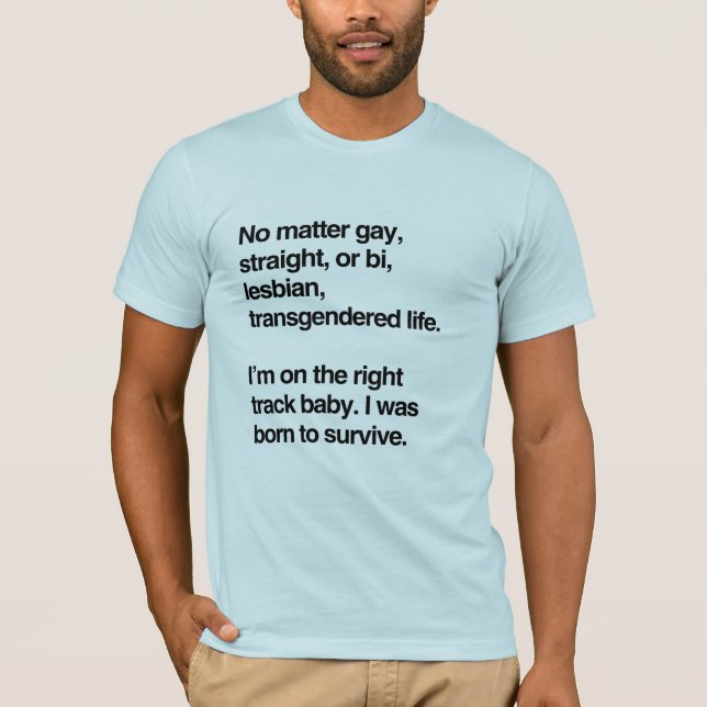 T-shirt Estou no caminho certo, querida (Frente)