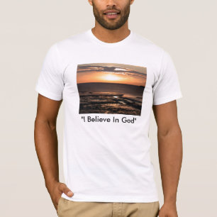 T-shirt "Eu acredito no deus "