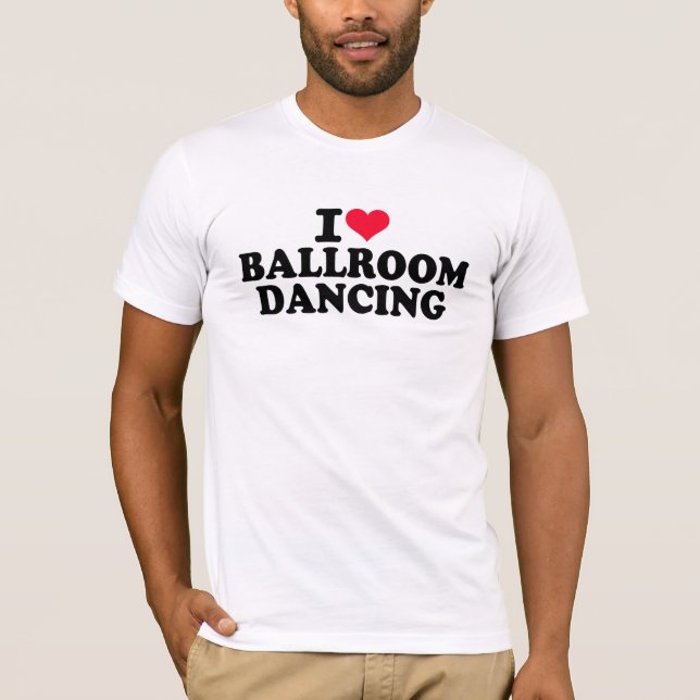 T-shirt Eu amo a dança de salão de baile (Frente)