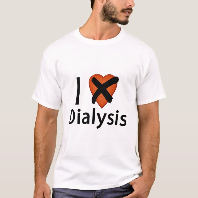 T-shirt Eu amo a diálise (NÃO) (Frente)