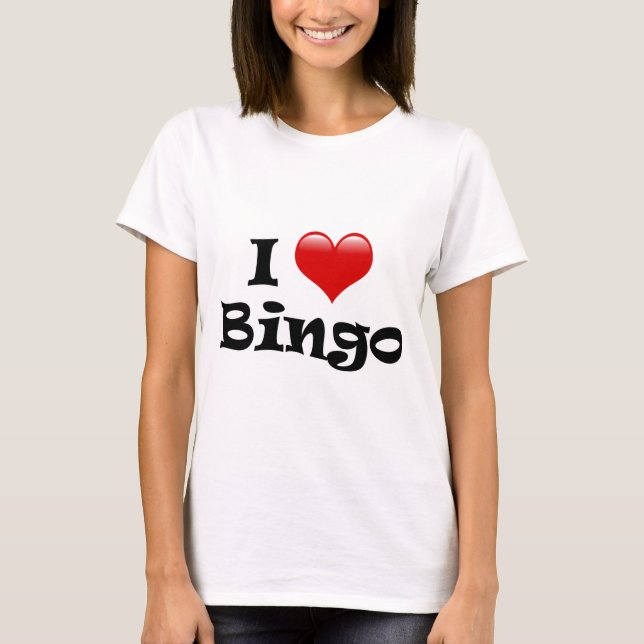 T-shirt Eu Amo Bingo (Frente)