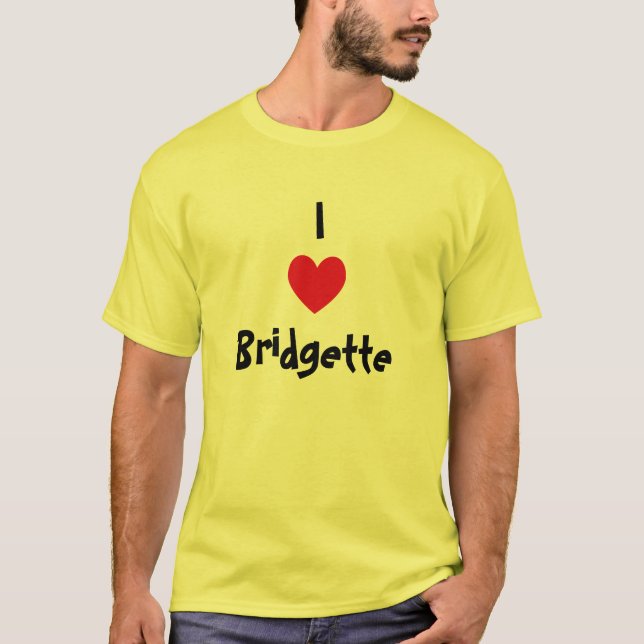 T-shirt Eu amo Bridgette (Frente)