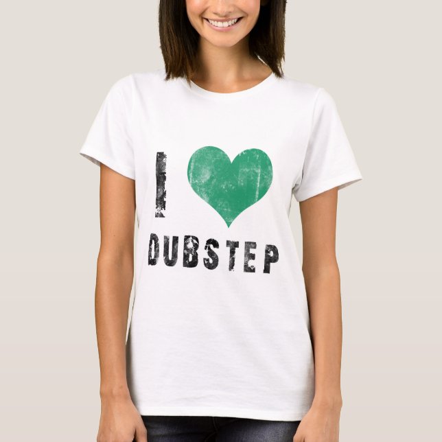 T-shirt Eu amo Dubstep (Frente)