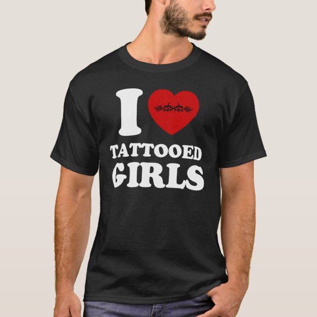 T-shirt eu amo meninas tattooed (Frente)
