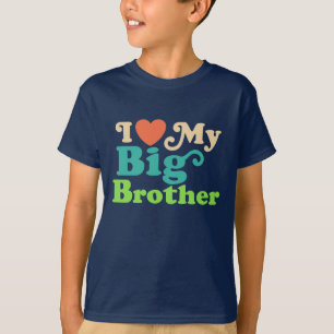 T-shirt Eu amo meu big brother