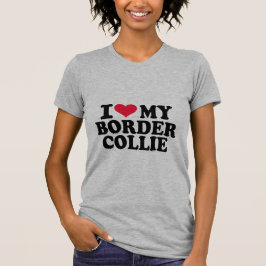 T-shirt Eu amo meu border collie