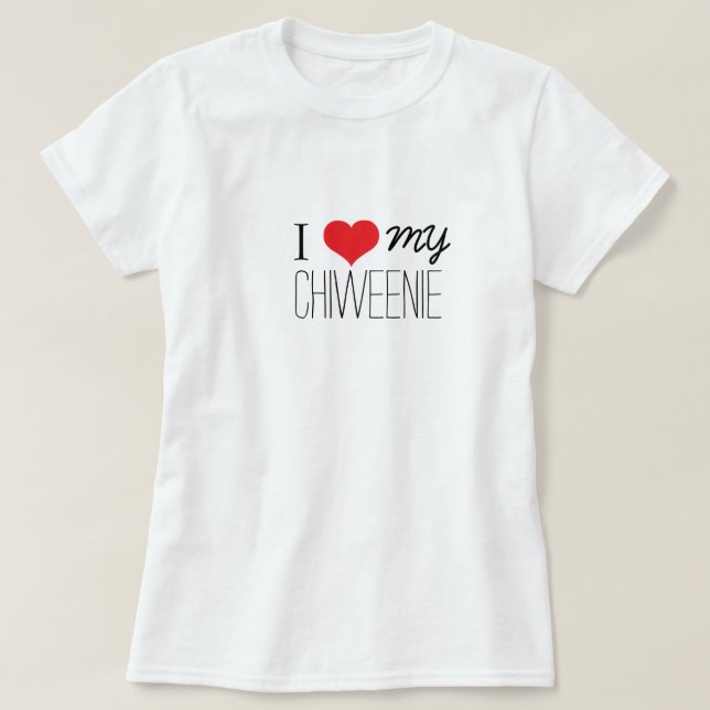 T-shirt Eu amo meu Chiweenie (Frente do Design)