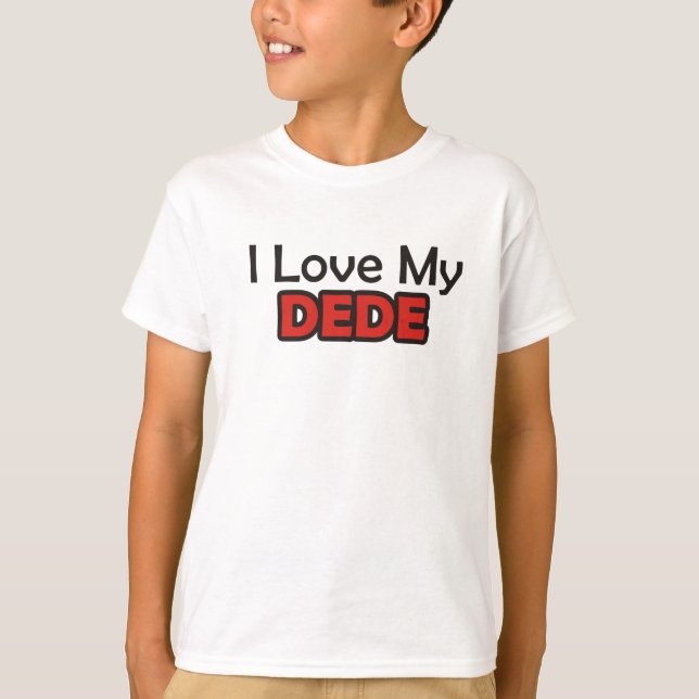 T-shirt Eu amo meu Dede (Frente)