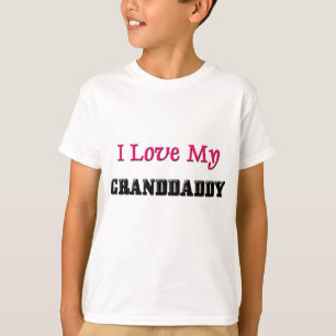 T-shirt Eu amo meu Granddaddy