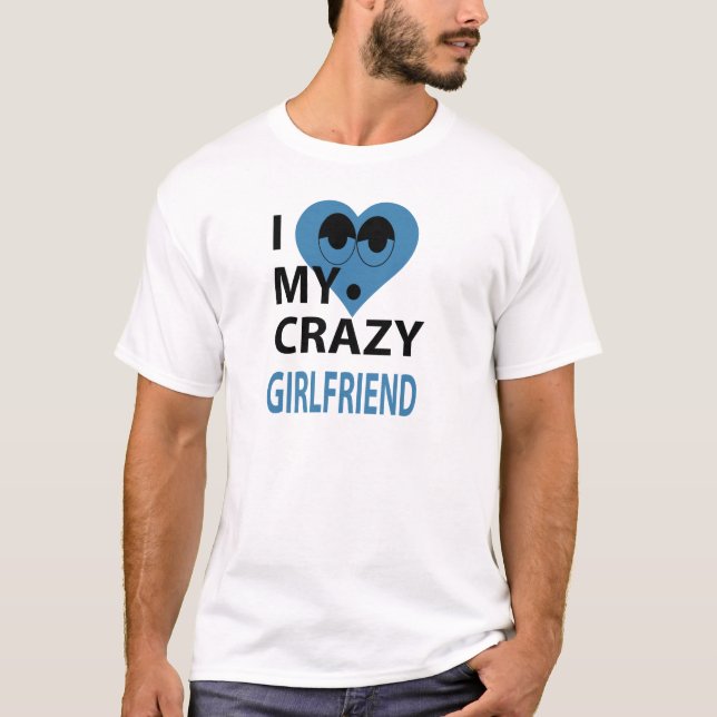 T-shirt Eu amo meu namorada louco (Frente)