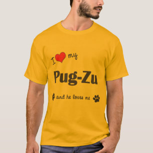 T-shirt Eu amo meu pug-Zu (o cão masculino)
