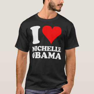 T-shirt Eu amo Michelle Obama