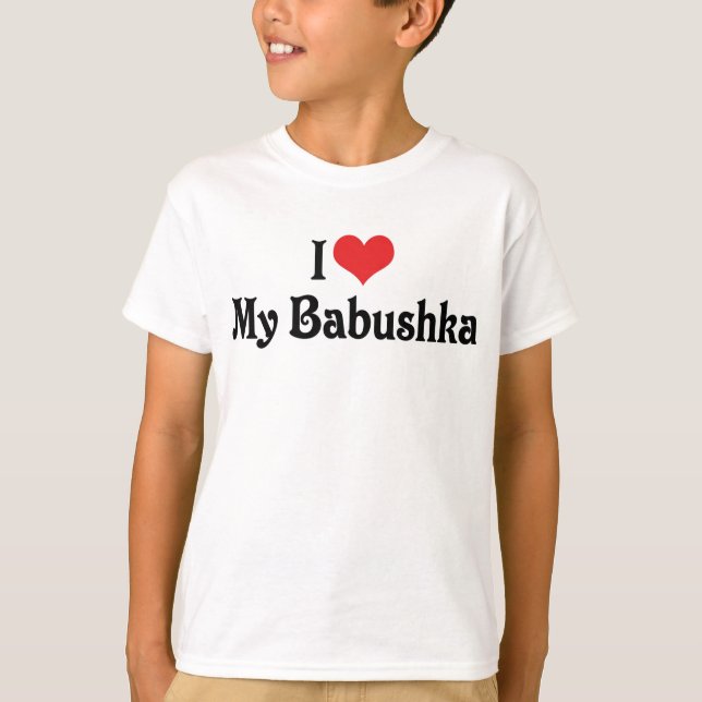 T-shirt Eu Amo Minha Babushka (Frente)