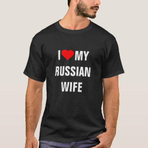 T-shirt "Eu amo minha esposa russa"