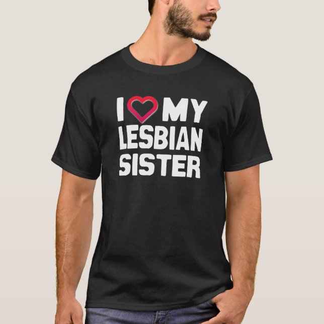 T-SHIRT EU AMO MINHA IRMÃ LESBIANA - -... (Frente)