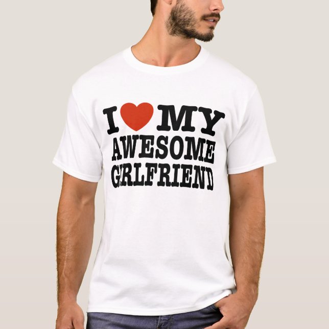 T-shirt Eu Amo Minha Namorada Incrível (Frente)