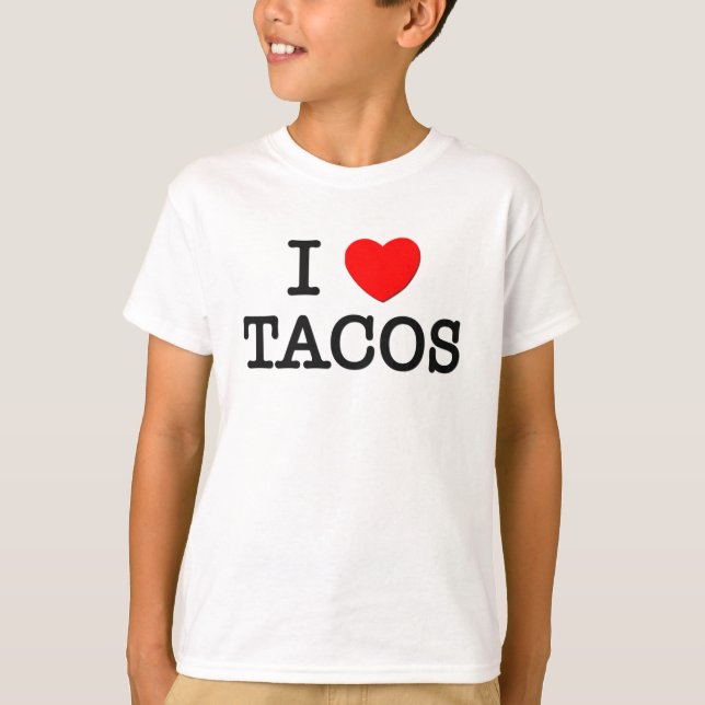 T-shirt Eu amo o TACOS (a comida) (Frente)