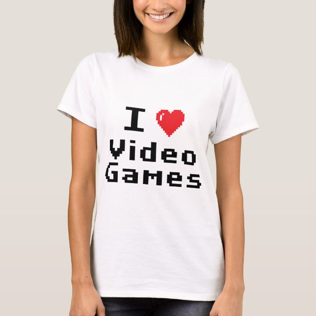 T-shirt Eu amo o video games (Frente)