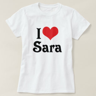 T-shirt Eu Amo Sara