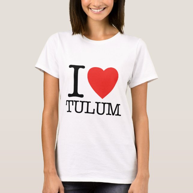 T-shirt Eu amo Tulum (Frente)