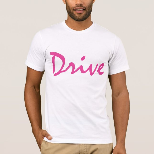 T-shirt Eu apenas quero conduzir (Frente)