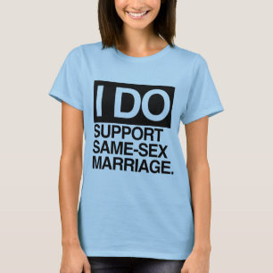 T-SHIRT EU APOIO O CASAMENTO ENTRE PESSOAS DO MESMO SEXO -