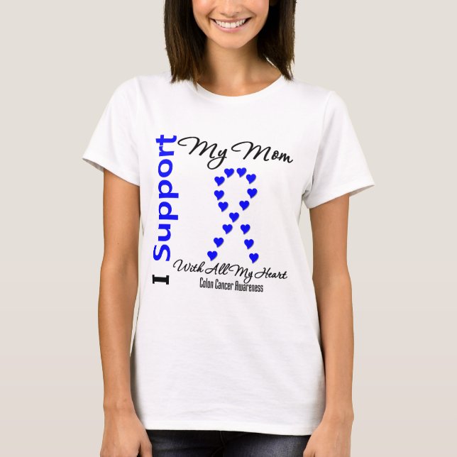 T-shirt Eu apoio o meu Cancer Colon da Mãe (Frente)