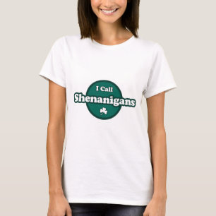 T-shirt Eu Chamo De Irlandês Bonito Shenanigans Dizendo